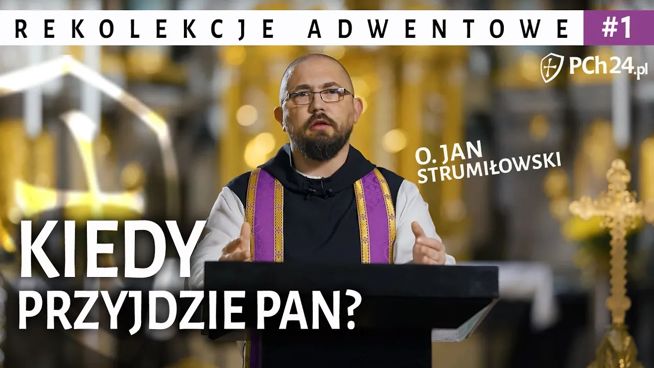 I. KIEDY PRZYJDZIE PAN?