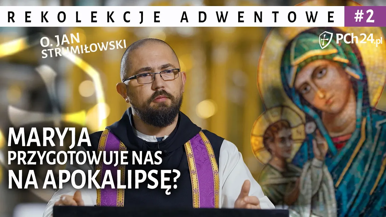 II. MARYJA PRZYGOTOWUJE NAS NA APOKALIPSĘ?